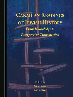 cover image of Canadian Readings of Jewish History